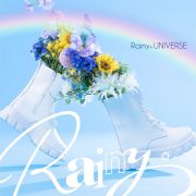 Ｒａｉｎｙ。ＵＮＩＶＥＲＳＥ