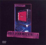 ＵＧＬＹ　ＰＩＮＫ　ＭＡＣＨＩＮＥ　１