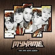 ２集ミニアルバム：ＭＹＮＡＭＥ