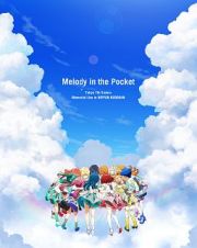 Ｔｏｋｙｏ　７ｔｈ　Ｓｉｓｔｅｒｓ　Ｍｅｍｏｒｉａｌ　Ｌｉｖｅ　ｉｎ　ＮＩＰＰＯＮ　ＢＵＤＯＫＡＮ　“Ｍｅｌｏｄｙ　ｉｎ　ｔｈｅ　Ｐｏｃｋｅｔ”