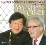 オーボエの世界～オーボエ室内楽曲集～　モーリス・ブルグ＆若尾圭介　ｗｉｔｈ　フレンズ