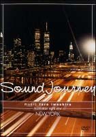 Ｓｏｕｎｄ　Ｊｏｕｒｎｅｙ　岩代太郎　Ｎｅｗ　Ｙｏｒｋ～ｍａｎｈａｔｔａｎ　ｎｉｇｈｔ　ｖｉｅｗ～