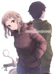 Ｊｕｓｔ　Ｂｅｃａｕｓｅ！　第４巻