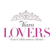 ＬＯＶＥＲＳ　～Ｔｉａｒａ　Ｃｏｌｌａｂｏｒａｔｉｏｎｓ　Ａｌｂｕｍ～（通常盤）