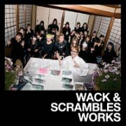 ＷＡＣＫ　＆　ＳＣＲＡＭＢＬＥＳ　ＷＯＲＫＳ