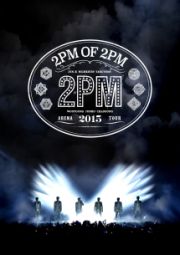 ＡＲＥＮＡ　ＴＯＵＲ　２０１５　２ＰＭ　ＯＦ　２ＰＭ（通常盤）