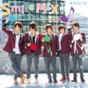 Ｓｍｉｌｅ　ＭｉＸ