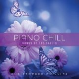 ＰＩＡＮＯ　ＣＨＩＬＬ：　ＳＯＮＧＳ　ＯＦ　ＴＨＥ　ＥＡＧＬＥＳ