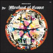 ＭＥＲＣＨＡＮＴ　ＯＦ　ＧＲＯＯＶＥ