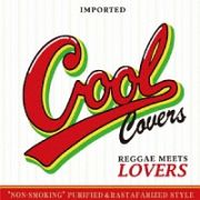 ＣＯＯＬ　ＣＯＶＥＲＳ　ｖｏｌ．２　Ｒｅｇｇａｅ　Ｍｅｅｔｓ　Ｌｏｖｅｒｓ