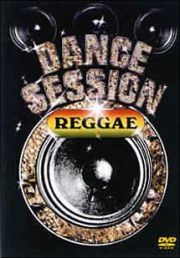 ＤＡＮＣＥ　ＳＥＳＳＩＯＮ　ＲＥＧＧＡＥ　ＤＡＮＣＥ