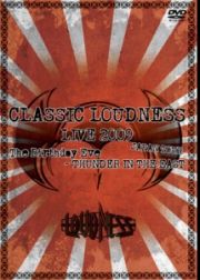 ＣＬＡＳＳＩＣ　ＬＯＵＤＮＥＳＳ　ＬＩＶＥ　２００９