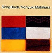 槇原敬之　Ｓｏｎｇ　Ｂｏｏｋ“ｓｉｎｃｅ　１９９７～２００１”