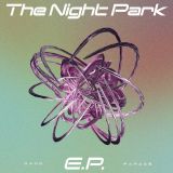 Ｔｈｅ　Ｎｉｇｈｔ　Ｐａｒｋ　Ｅ．Ｐ．