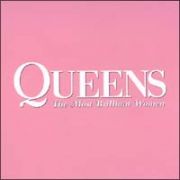 ＱＵＥＥＮＳ～ＴＨＥ　ＭＯＳＴ　ＢＲＩＬＬＩＡＮＴ　ＷＯＭＥＮ～