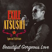 Ｂｅａｕｔｉｆｕｌ　Ｇｏｒｇｅｏｕｓ　Ｌｏｖｅ／Ｆｉｒｓｔ　Ｌｉｎｅｒｓ（２ＤＶＤ付）