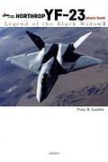 ＮＯＲＴＨＲＯＰ　ＹＦ－２３　ｐｈｏｔｏ　ｂｏｏｋ　Ｌｅｇｅｎｄ　ｏｆ　ｔｈｅ　Ｂｌａｃｋ　Ｗｉｄｏｗ２