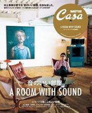 Ｃａｓａ　ＢＲＵＴＵＳ特別編集　音のいい部屋