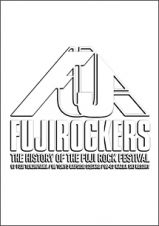 ＦＵＪＩＲＯＣＫＥＲＳ　～ＴＨＥ　ＨＩＳＴＯＲＹ　ＯＦ　ＴＨＥ　ＦＵＪＩ　ＲＯＣＫ　ＦＥＳＴＩＶＡＬ～