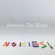 ＢＥＴＷＥＥＮ　ＴＨＥ　ＢＬＩＮＫＳ