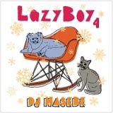 （ＴＳＵＴＡＹＡ限定）ＬａｚｙＢｏｙ　４　ｍｉｘｅｄ　ｂｙ　ＤＪ　ＨＡＳＥＢＥ