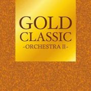 ＧＯＬＤ　ＣＬＡＳＳＩＣ　～ＯＲＣＨＥＳＴＲＡＩＩ～