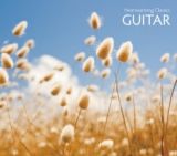 ＜ハートフル・クラシック＞　５．なごみ　～穏やかなギターの調べ