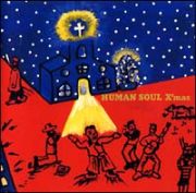 ＨＵＭＡＮ　ＳＯＵＬ　Ｘ’ｍａｓ