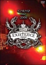 ＫＩＲＩＴＯ　ＴＯＵＲ　２００６　ＥＸＩＳＴＥＮＣＥ　ＰＲＯＯＦ