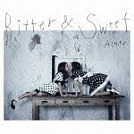 Ｂｉｔｔｅｒ　＆　Ｓｗｅｅｔ