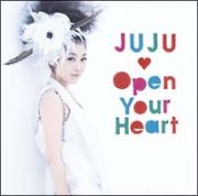 Ｏｐｅｎ　Ｙｏｕｒ　Ｈｅａｒｔ～素顔のままで