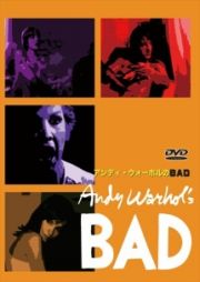 アンディー・ウォーホルのＢＡＤ