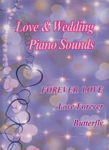 Ｌｏｖｅ＆Ｗｅｄｄｉｎｇ　Ｐｉａｎｏ　Ｓｏｕｎｄｓ