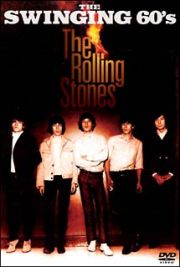 Ｔｈｅ　Ｓｗｉｎｇｉｎｇ　６０’　Ｔｈｅ　Ｒｏｌｌｉｎｇ　Ｓｔｏｎｅｓ