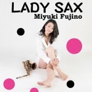 ＬＡＤＹ　ＳＡＸ