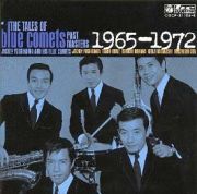 ＴＨＥ　ＴＡＬＥＳ　ＯＦ　ｂｌｕｅ　ｃｏｍｅｔｓ　ＰＡＳＴ　ＭＡＳＴＥＲＳ　１９６５－１９７２