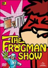 ＦＲＯＧＭＡＮＳＨＯＷ秘密結社　鷹の爪　第２巻