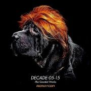 ＤＥＣＡＤＥ　０５－１５　－Ｔｈｅ　Ｇｒｅａｔｅｓｔ　Ｗｏｒｋｓ－