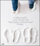 ＬＩＶＥ　ＴＯＵＲ　’０６　“Ｗａｙ　Ｂａｃｋ　ｔｏ　Ｔｏｍｏｒｒｏｗ”　ＦＩＮＡＬ【Ｂｌｕ－ｒａｙ】