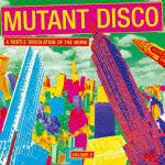 Ｍｕｔａｎｔ　Ｄｉｓｃｏ　Ｖｏｌ．２