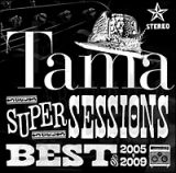 ＳＵＰＥＲ　ＳＥＳＳＩＯＮＳ　－Ｂｅｓｔ　ｏｆ　２００５～２００９－