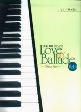 洋楽・邦楽ＢＥＳＴ！　Ｌｏｖｅ＆Ｂａｌｌａｄｅ３　Ｐｉａｎｏ　Ｍａｎ