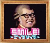 ＳＭＩＬＥ！－ごっつ！ひっつ！－