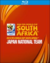 ２０１０　ＦＩＦＡ　ワールドカップ　南アフリカ　オフィシャルＢｌｕ－ｒａｙ　日本代表　熱き戦いの記録
