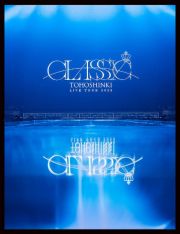 東方神起　ＬＩＶＥ　ＴＯＵＲ　２０２３　～ＣＬＡＳＳＹＣ～