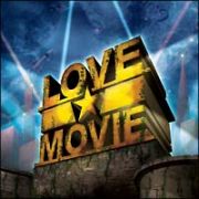 ＬＯＶＥ★ＭＯＶＩＥ