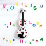 ＶＩＯＬＩＮＩＳＭ　ｗｉｔｈ　Ｌｏｖｅ