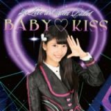 ＢＡＢＹ　ＫＩＳＳ（山広美保子ｖｅｒ）