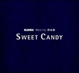 ＢＲＥＮＤＡ　ｍｅｅｔｓ　Ｒ＆Ｂ　”ＳＷＥＥＴ　ＣＡＮＤＹ”