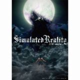 Ｓｉｍｕｌａｔｅｄ　Ｒｅａｌｉｔｙ（ＢＤ付）